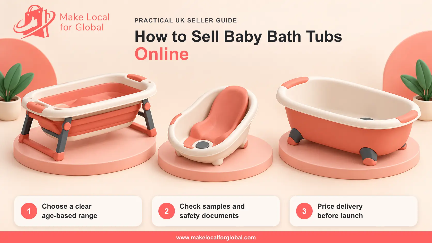 How to Sell Baby Bath Tubs Online: Build a Clear, Compliant Range