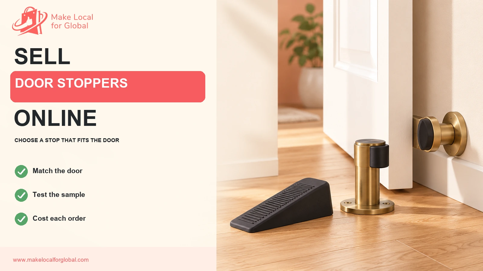 How to Sell Door Stoppers Online: Choose a Stop That Fits the Door